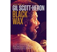 Gil Scott-Heron - Black Wax [DVD]