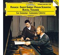 Gil Shaham - César Franck: Sonate für klavier und Violine A-Dur / Camille Saint-Saëns : Sonate für klavier und Violine Nr. 1 d-moll op. 75 / Maurice Ravel: Tzigane