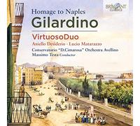 Lucio Matarazzo, Aniello Desiderio, Conservatorio "D. Cimarosa" Orchestra Avellino, Massimo Testa - Gilardino: Homage To Naples