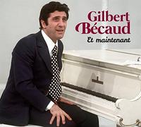 Gilbert Becaud – Et Maintenant – CD – Importación USA