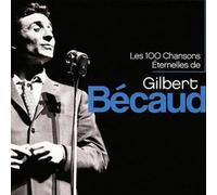 Gilbert Becaud - Les 100 Chansons Eternelles (Coffret 5 CD)
