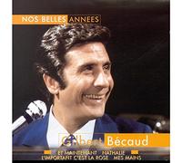 Gilbert Bécaud - Nos Belles Annees France Lois