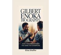 GILBERT ENOKA BIOGRAPHY: How a Teacher Changed the Game for Champions