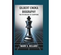 Gilbert Enoka Biography: The Psychology of Champions