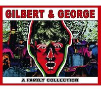 Gilbert & George: A Family Collection by Michael Bracewell (2014-07-21)
