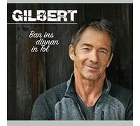 Gilbert - Gilbert: Ban Ins Dinnan In Tol [CD]