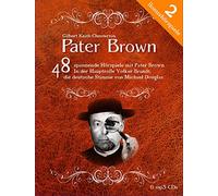 Gilbert Keith Chesterton - Die größte Pater Brown Edition - Komplettbox (6 mp3-CD)