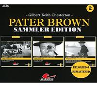 Gilbert Keith Chesterton - Pater Brown Sammler Edition Folge 2