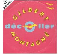 Gilbert Montagné - Decoller