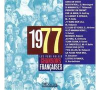 Gilbert MONTAGNE - Fabienne THIBEAULT - Hugues AUFRAY - Marie-Paule BELLE - Michel DELPECH - C.JEROME - Yves DUTEIL - REJANE - Richard ANTHONY - Pascal DANEL - Richard GOTAINER - Didier BARBELIVIEN - Les plus belles chansons françaises 1977