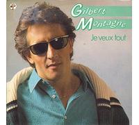 Gilbert Montagné - Je Veux Tout [Vinilo]