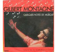 Gilbert Montagné - Quelques Notes De Musique [LP]