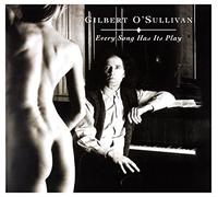 Gilbert O'Sullivan - Every Song Has Its Play (Original Score)
