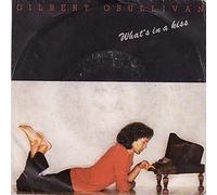 Gilbert O'Sullivan - Gilbert O'Sullivan - Whats In A Kiss - [7"]