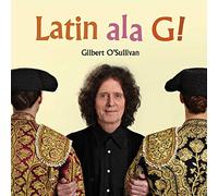 Gilbert O'Sullivan - Latin Ala G!