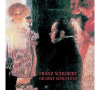 Franz Schubert Franz Schubert/Gilbert Schuchter (CD) Box Set