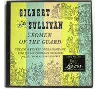 Gilbert & Sullivan - Gilbert & Sullivan , D'Oyly Carte Opera Company , The Royal Philharmonic Orchestra ? Sir Malcolm Sargent - The Yeomen Of The Guard - Decca - SKL 4624, Decca - SKL.4624, Decca - SKL 4625, Decca - SKL.4625