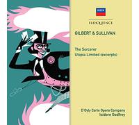 Gilbert & Sullivan - Gilbert & Sullivan: The Sorcerer; Utopia Limited