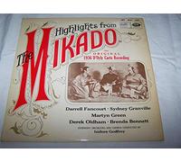 Gilbert & Sullivan - Highlights From The Mikado