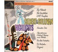 Gilbert & Sullivan Highlights No. 1