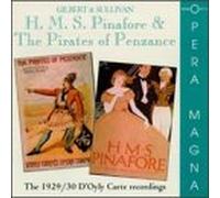 Gilbert & Sullivan - HMS Pinafore / Pirates of Penzance
