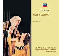 Gilbert & Sullivan: Iolanthe by D'Oyly Carte Opera Company / Royston Nash