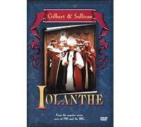 Gilbert & Sullivan - Iolanthe [Reino Unido] [DVD]