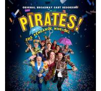 Gilbert & Sullivan – Pirates! The Penzance Musical (Original Broadway Cast Recording) – CD