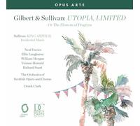 Gilbert & Sullivan: Utopia [Import]