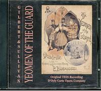 Gilbert & Sullivan - Yeomen of The Guard