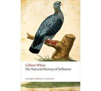 Gilbert White The Natural History of Selborne (Tapa blanda)