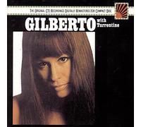 Gilberto, Astrud - Astrud Gilberto with Stanley Turrentine