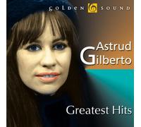 Gilberto, Astrud - Greatest Hits