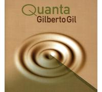 Gilberto Gil - Quanta