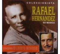 Gilberto Monroig - Rafael Hernandez / Su Musica