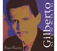 Gilberto Monroig - Siempre Romantico