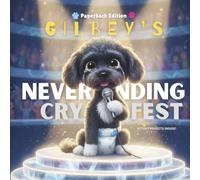 Gilbey's Never-ending Cryfest
