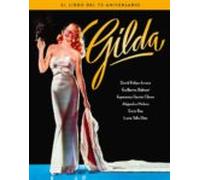 Gilda. El Libro Del 75 Aniversario