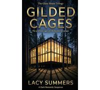 Gilded Cages: A Billionaire Office Romance and Corporate Espionage Thriller: 2 (The Glass House Trilogy)