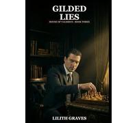 Gilded Lies: A Dark Vampire Romance (House of Valerius)