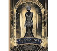 Gilded Lines: An Art Deco Coloring Collection