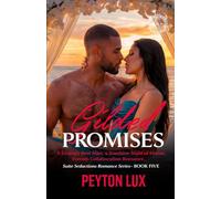 Gilded Promises: A Grumpy Best Man, a Sunshine Maid of Honor, Forced-Collaboration Romance (Suite Seductions)