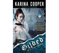 [(Gilded: The St. Croix Chronicles)] [ By (author) Karina Cooper ] [January, 2013]