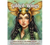 Gilded Wings: A Fantasy Fashion Coloring Book of Enchanted Insect Crowns