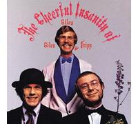 Giles Giles & Fripp - The Cheerful Insanity of