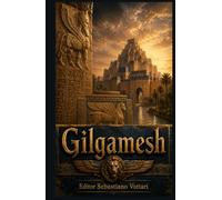 Gilgamesh (Religione e Spiritualità)