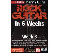 Gill, Danny Rock Guitar in 6 Weeks: Week 3 [USA] [DVD]
