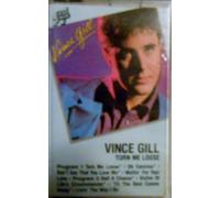Gill, Vince - Turn Me Loose [Casete]