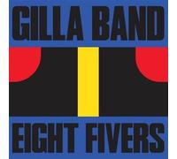Gilla Band - Eight Fivers [Vinilo]