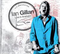 Gillan Ian - Live in Anaheim